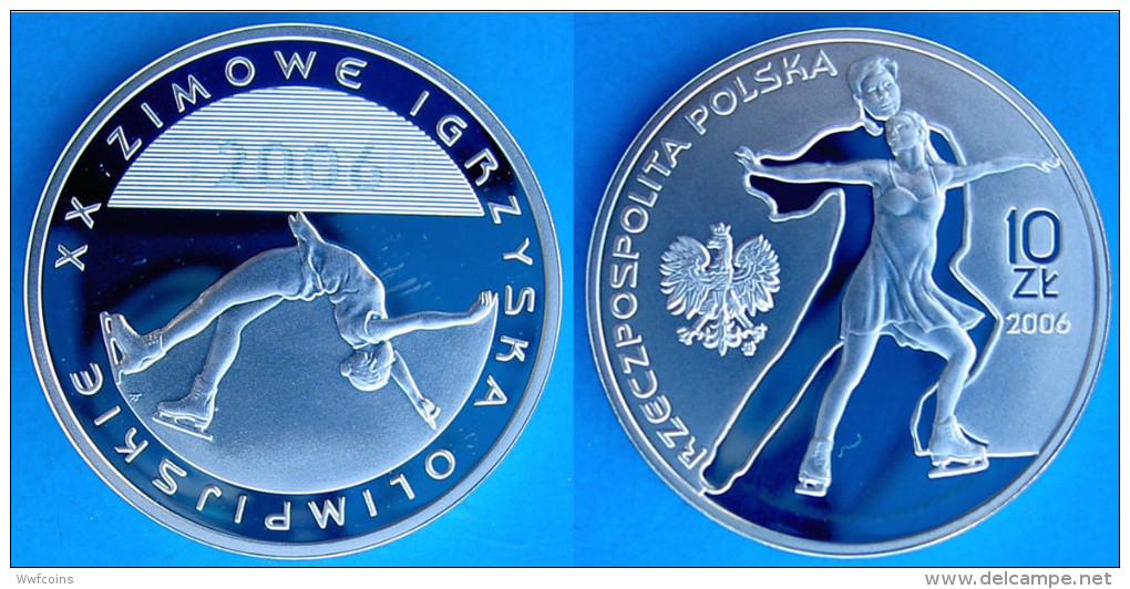 POLAND 10 Z 2006 ARGENTO PROOF SILVER WINTER OLYMPICS TORINO PESO 14,14g TITOLO 0,925 CONSERVAZIONE FONDO SPECCHIO UNC. - Polonia