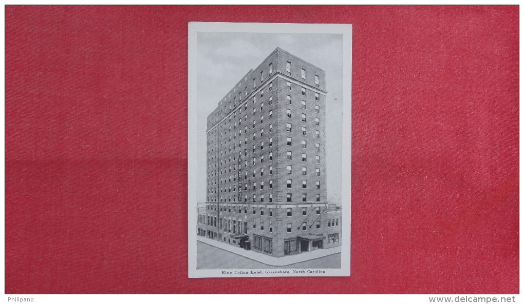 - North Carolina> Greensboro   King Cotton Hotel ======== Ref    = ===--2055 - Greensboro