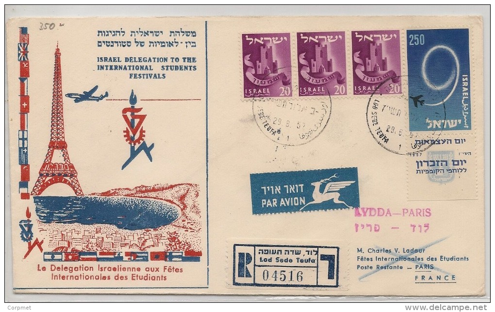 ISRAEL - Vf 1957 REGISTERED SPECIAL FLIGHT COVER -Israel Delegation To The International Students Festivals - To PARIS - Luchtpost