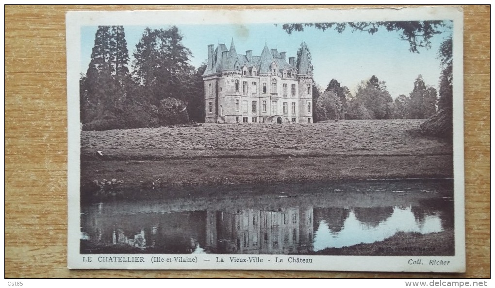 Carte Postale - Le Vieux-Ville - Le Chateau - Le Châtellier