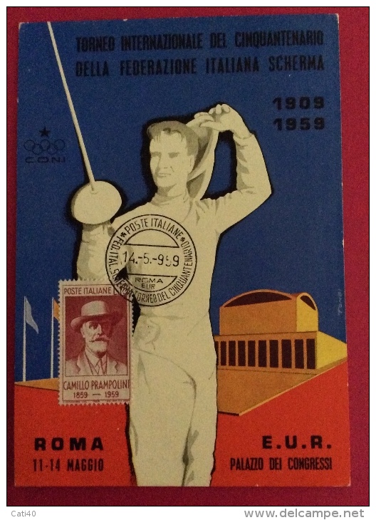 SCHERMA - ROMA 1959 - FEDERAZIONE ITALIANA SCHERMA TORNEO DEL CINQUANTENARIO - Fencing