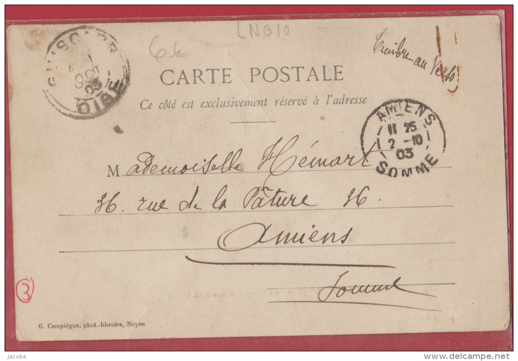 Guiscard :   (Oise)  L'hospice  Et  L'ancien  Chateau , Carte écrite  Septembre 1903  Dos Non Divisé - Guiscard