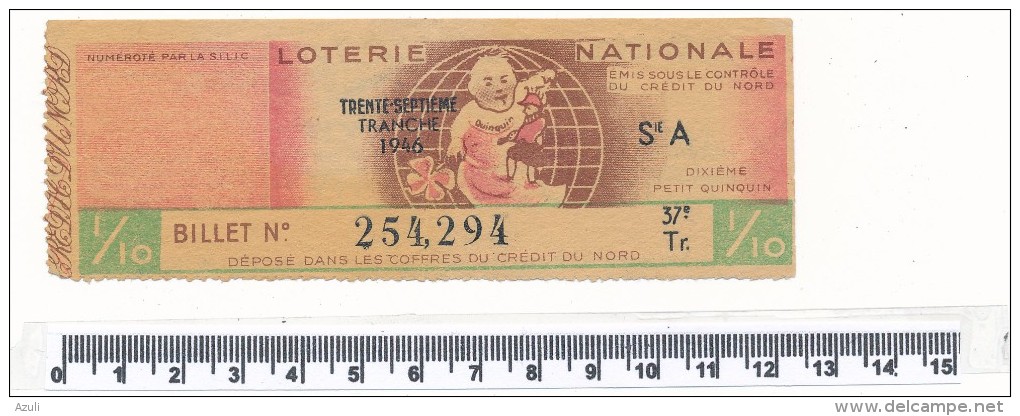 Billet De La Loterie Nationale - Petit Quinquin, 1946 - Billetes De Lotería