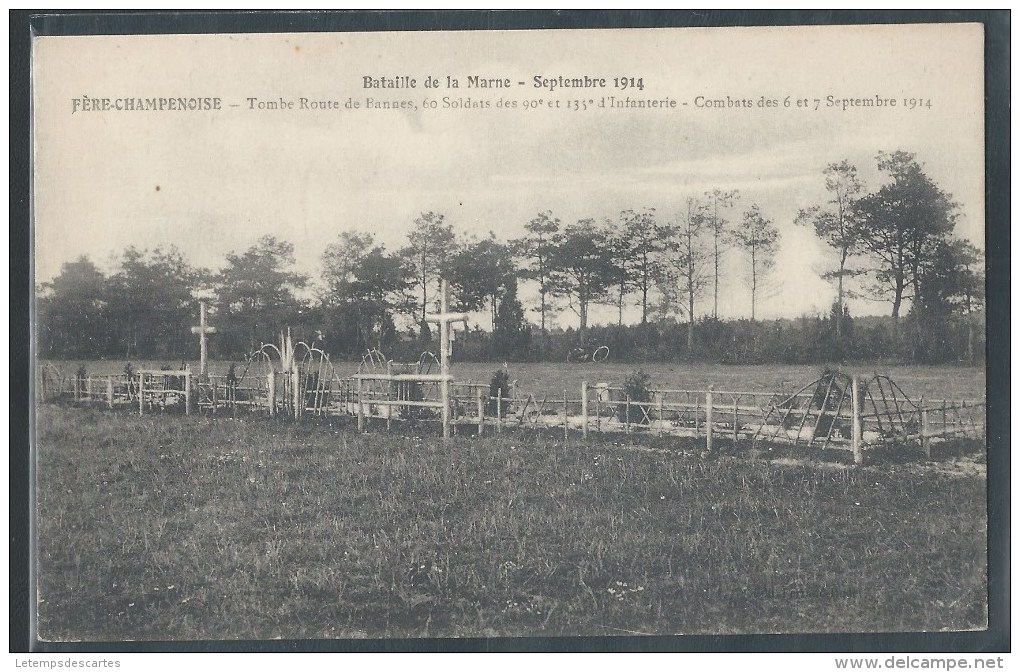 CPA 51 - Fère-Champenoise, Tombe Route De Bannes 60 Soldats Des 90e Et 135e D'Infanterie - Combats Des 6/7 Sept. 1914 - Fère-Champenoise
