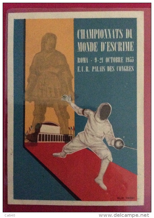 SCHERMA ROMA 1955 CAMPIONATI DEL MONDO SCHERMA ( CHAMPIONNATS DU MONDE D'ESCRIME)- DIS. ELIO TOMEI - Fencing