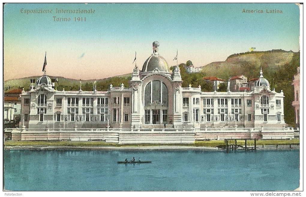 Torino - Esposizione Internazionale 1911 - Padiglione Dell'America Latina - Mostre, Esposizioni