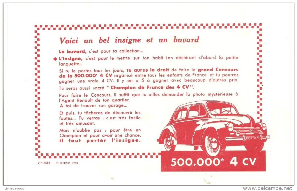 Buvard RENAULT Voici Un Bel Insigne Et Un Buvard Pour La 500 000 ème 4CV - Automobil