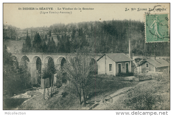 43 SAINT DIDIER EN VELAY / Le Viaduc De La Semène / - Saint Didier En Velay