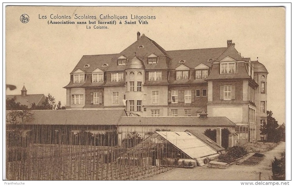 SAINT VITH (4100) Les Colonies Scolaires - La Colonie - Sankt Vith