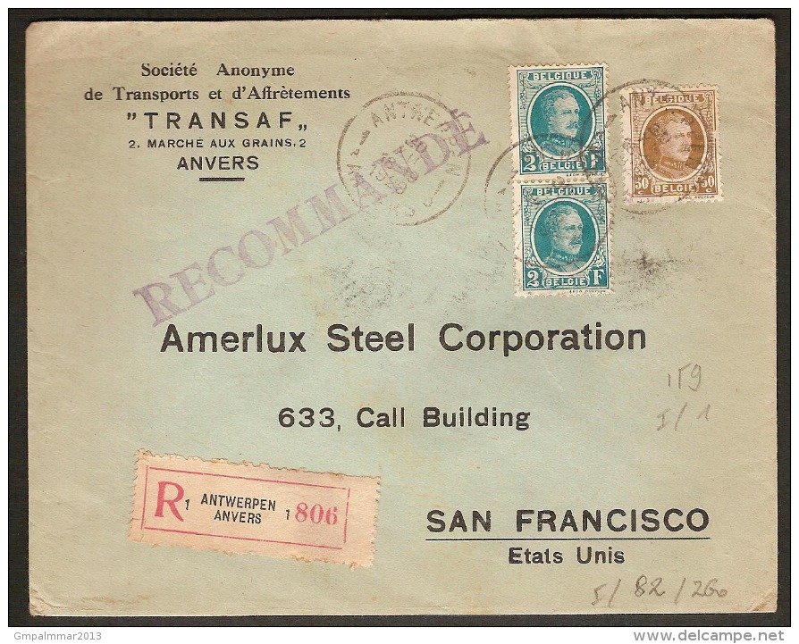 BRIEF Met 2 X Nr. 208 AANGETEKEND / RECOMMANDEE Van ANTWERPEN / ANVERS Naar SAN FRANCISCO ( USA ) ! Inzet 15 € ! - 1922-1927 Houyoux