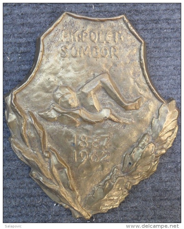 PLAQUE  SWIMMING PK POLET SOMBOR 1887 1962 - Swimming