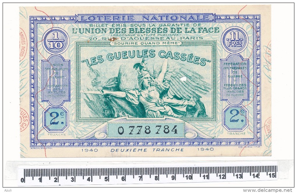 Billet De La Loterie Nationale - Les Gueules Cassées, 1940 - Billetes De Lotería