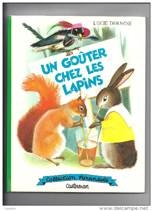 Un Goûter Chez Les Lapins, Casterman Farandole - Casterman