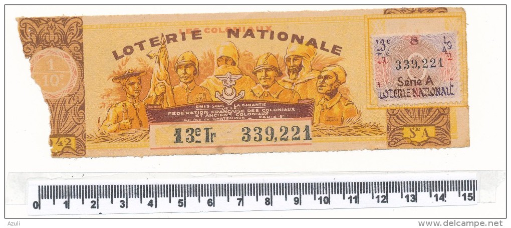 Billet De La Loterie Nationale - Les Coloniaux, 1942 - Billetes De Lotería