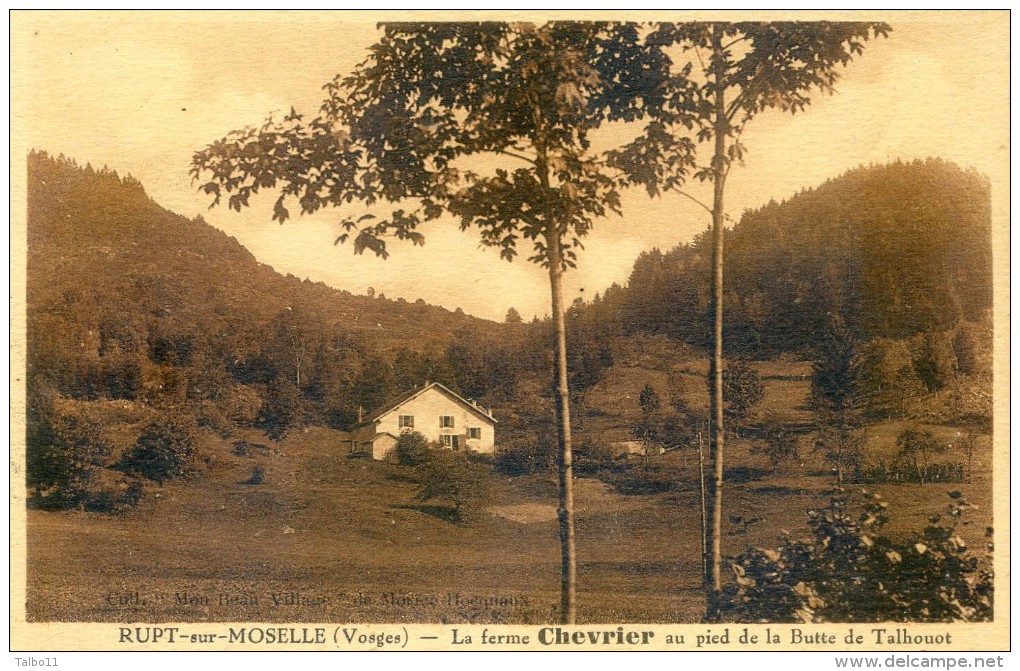 Rupt Sur Moselle - La Ferme Chevrier Au Pied De La Butte De Talhouot - Autres & Non Classés