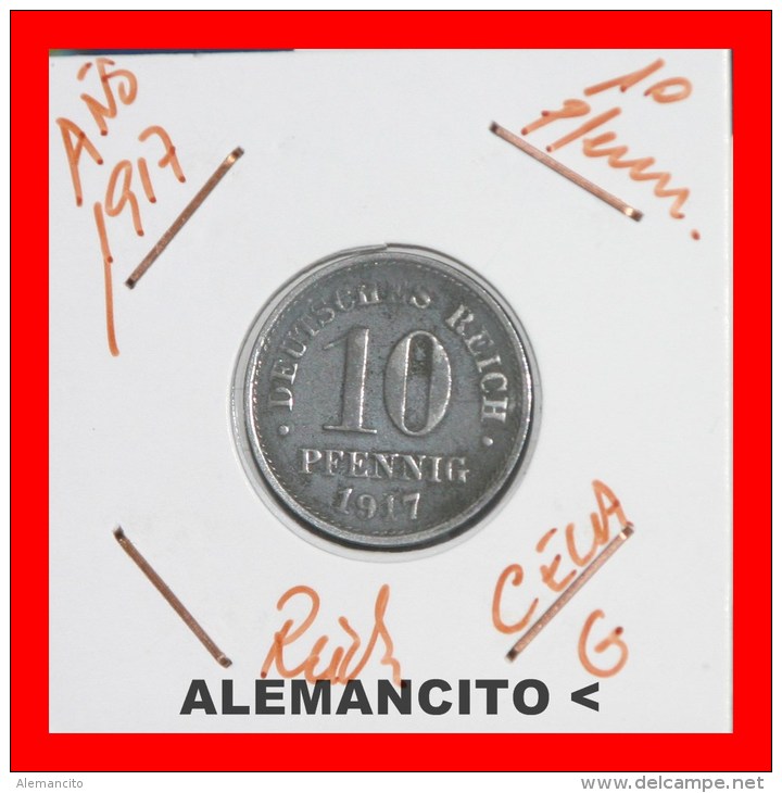 ALEMANIA -  IMPERIO  -  DEUTSCHES REICH -  10-Pfn: AÑO 1917-G - 10 Pfennig