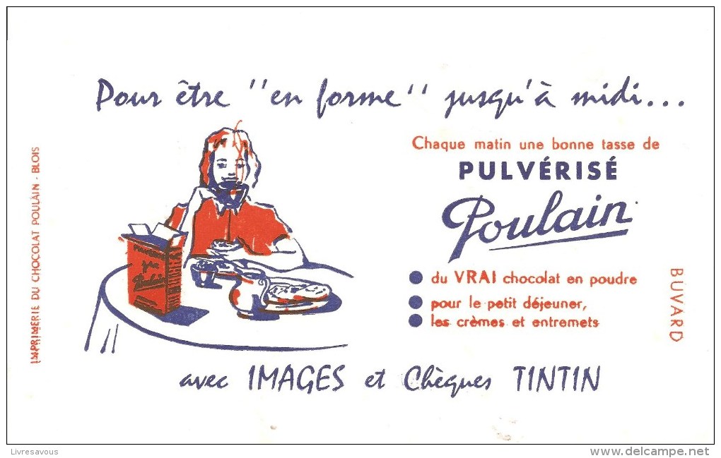 Buvard POULAIN Pour être En Forme Jusqu´à Midi Avec Images Et Chèques TINTIN - Chocolat