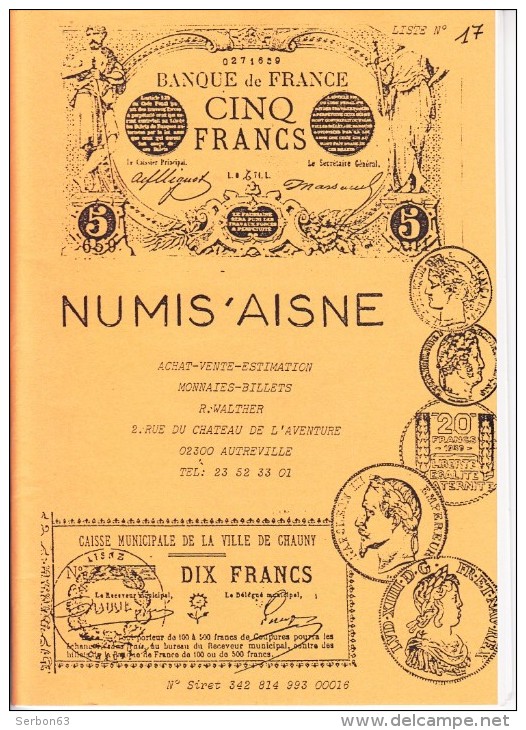 1 CATALOGUE 1992 COLLECTION PAPIER MONNAIE FRANCE ET ETRANGER 21X15cm EDITIONS NUMIS'AISNE 36 PAGES - Francés