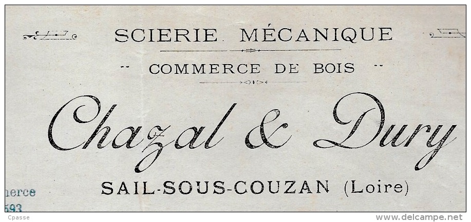 FACTURE 42 SAIL-Sous-COUZAN Loire - CHAZAL & DURY - Scierie Mécanique - Commerce De Bois - Charpente Parquet - 1900 – 1949