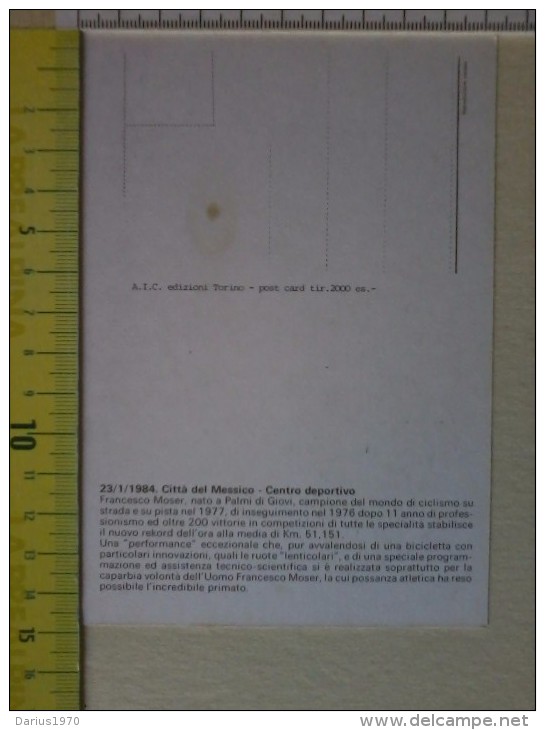 Cart.-   23 Gennaio1984 - Città Del Messico - Francesco Moser Recordman Dell'ora Km. 51,151. - Altri & Non Classificati