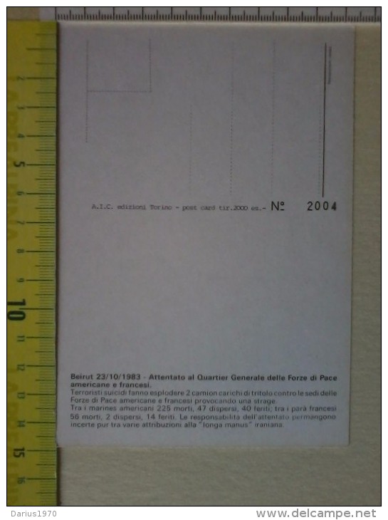 Cart.-   23 - 10 - 1983 - Beirut - Attentato Ai Q.G. Delle Forze Di Pace Statunitensie Francesi. - Altri & Non Classificati