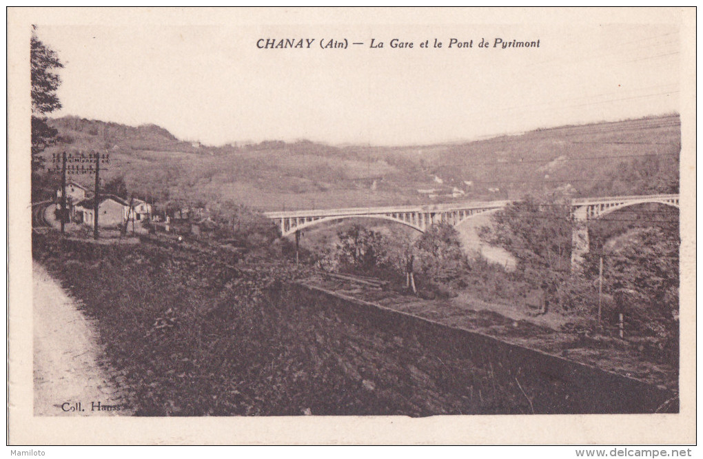 CHANAY (01 ) La Gare Et Le Pont De Pyrimont - Non Classés