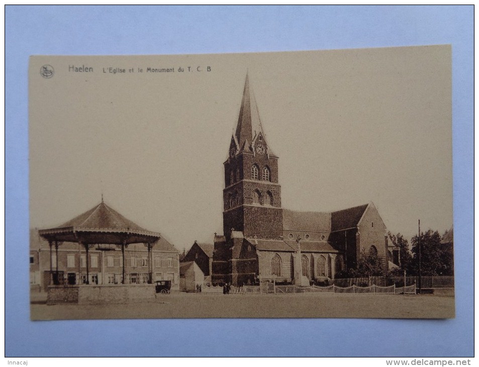 Réf: 85-12.                   HAELEN    L'Eglise Et Le Monument Du T. C. B. - Halen