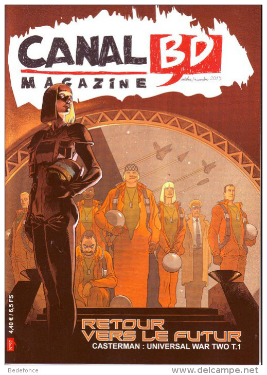 Canal BD Magazine N° 89- 04-05/2013, N°92 - 10-11/2013 Et N°135 - 02-03/2021 - CANAL BD Magazine