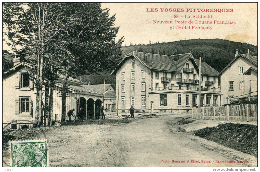 DOUANE(FRONTIERE) LA SCHLUCHT(HOTEL) - Douane