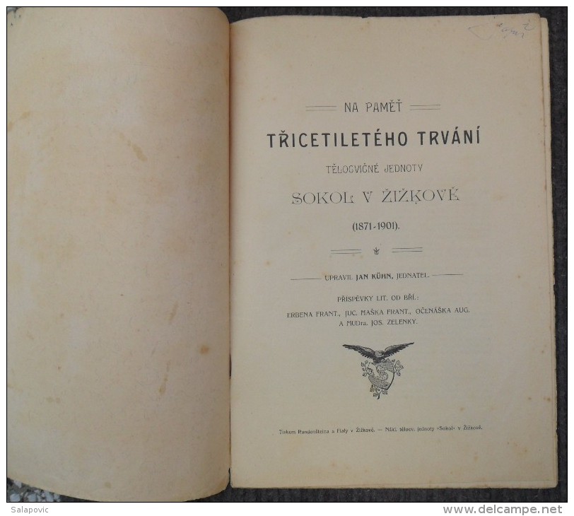 NA PAMET 30 LETEHO TRVANI TELOCV. JEDNOTY SOKOL V ŽIŽKOVE 1871 - 1901 - Athlétisme