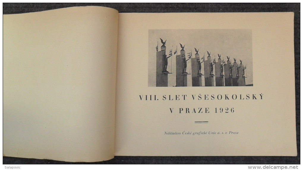 VIII. SLET VŠESOKOLSKÝ V PRAZE ROKU 1926 SOKOL - Slawische Sprachen