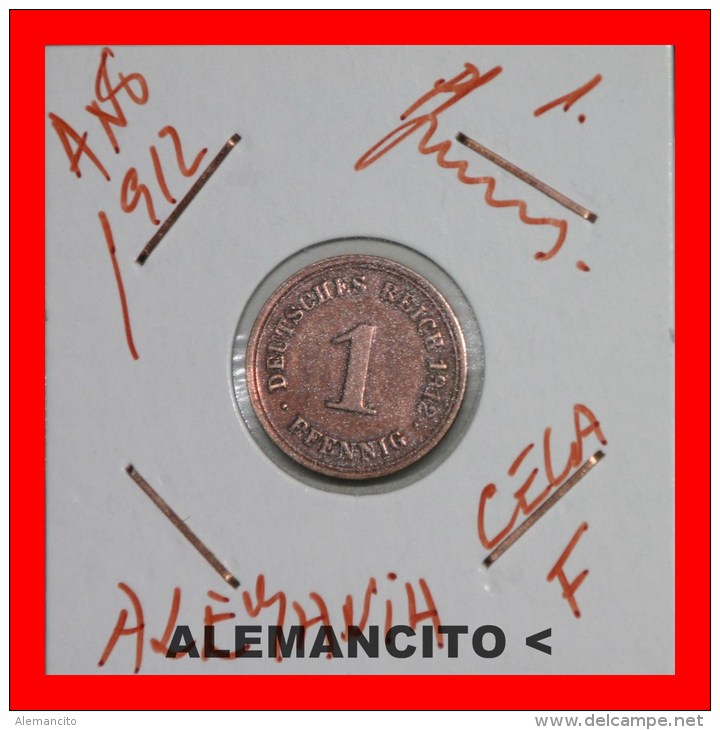 ALEMANIA  -   IMPERIO  -  DEUTSCHES REICH - 1 Pfn: AÑO 1912-F - 1 Pfennig