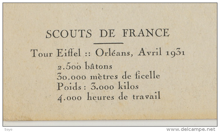 Scoutisme Scouts De France Erection Tour Eiffel En Bois A Orleans Loiret Avril 1931 4000 Heures  Photo Desir - Scoutisme