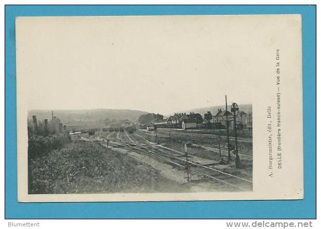 CPA Train Chemin De Fer Vue De La Gare DELLE (Frontière Franco-Suisse) DELLE 90 - Delle