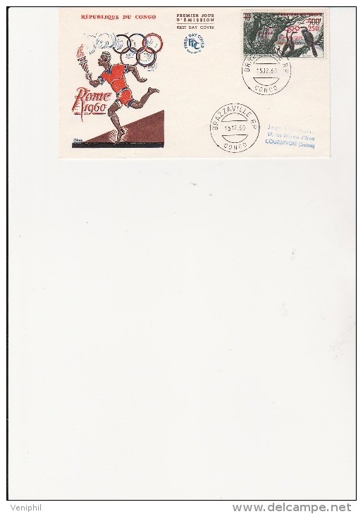 FDC CONGO AFFRANCHIE POSTE AERIENNE N° 3 -JO DE ROME -CAD 1960 - FDC