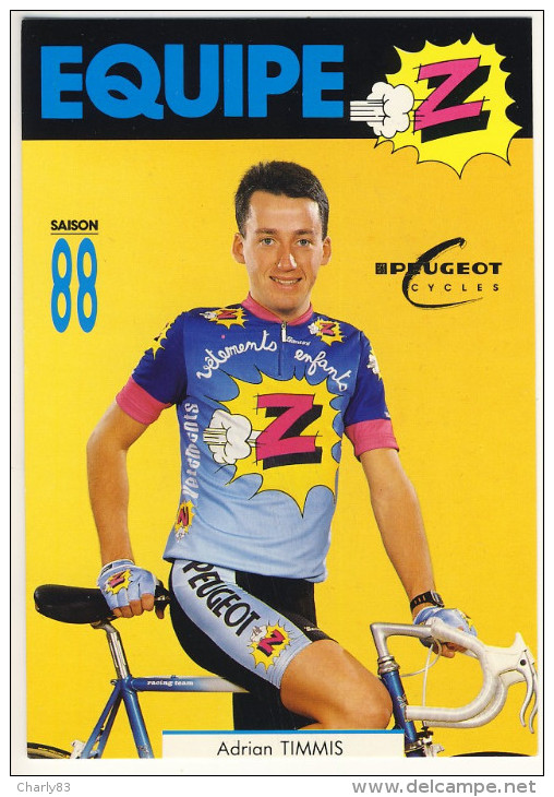 ADRIAN  TIMMIS - EQUIPE  Z 1988  N811 - Cyclisme