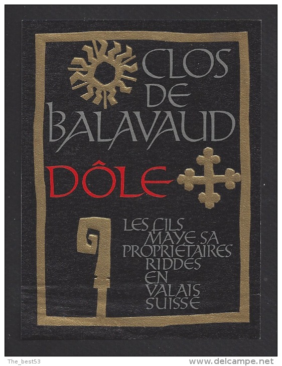 Etiquette De Vin Dôle  -  Clos De Balavaud   -  Thème  Religion  -  Les Fils Maye à Riddes En Valais (Suisse) - Religions