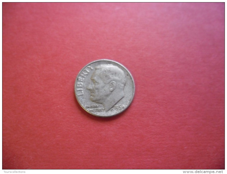 ETATS UNIS @ 10 Cents Roosevelt Dime De 1958 Argent Silver 2,5 Gr à 90% @ 2 Photos - USA - 1916-1945: Mercury (Mercurio)