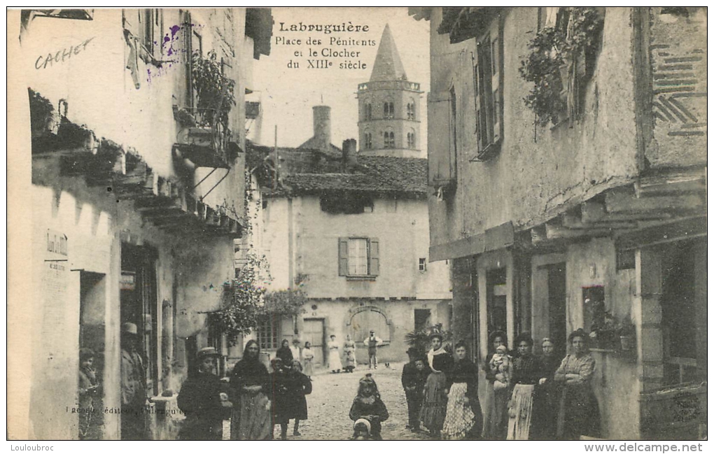 LABRUGUIERE PLACE DES PENITENTS ET LE CLOCHER  CACHET AU VERSO  DETACHEMENTS  D'INSTRUCTION - Labruguière