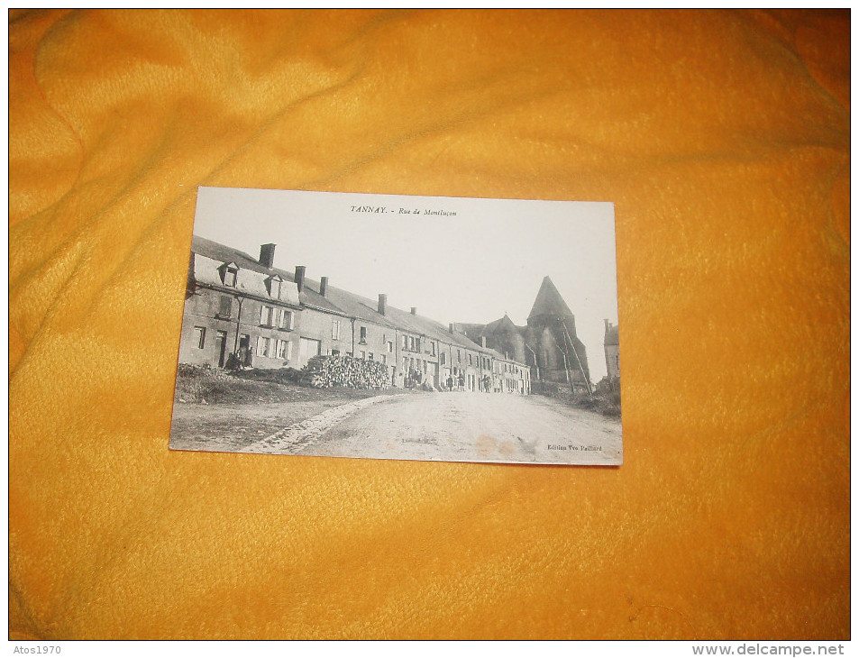 CARTE POSTALE ANCIENNE CIRCULEE DE 1925. / TANNAY.- RUE DE MONTLUCON. - Sonstige & Ohne Zuordnung