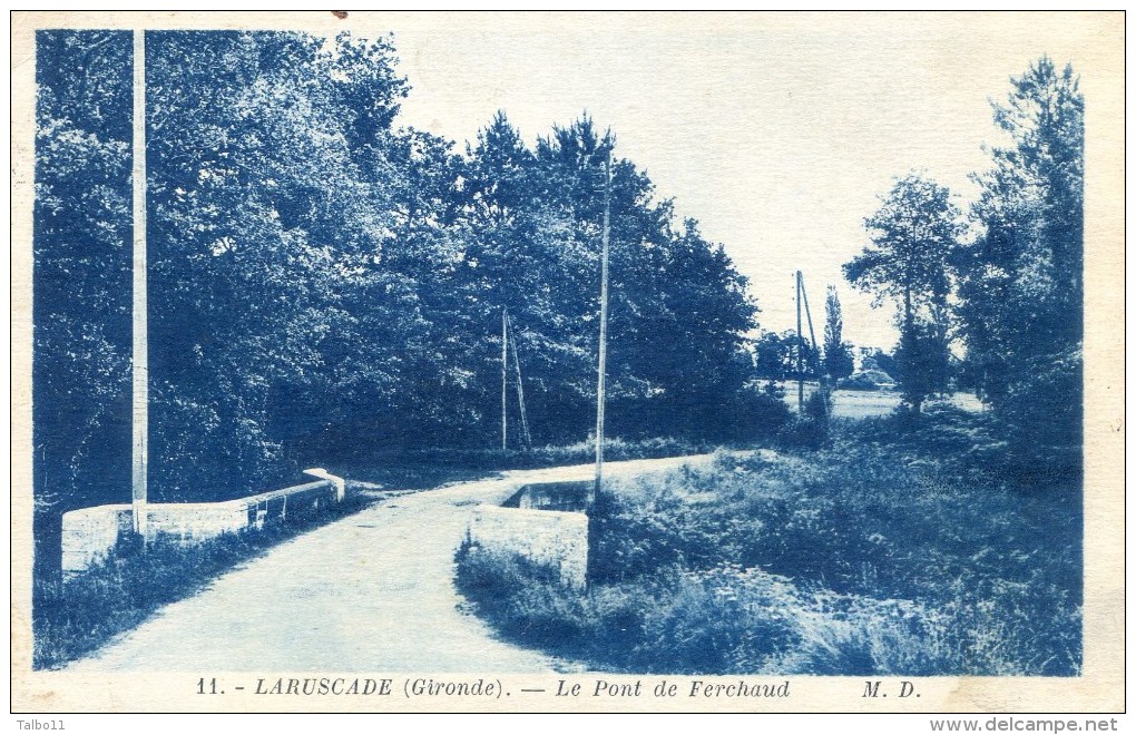 Laruscade - Pont De Ferchaud - Autres & Non Classés