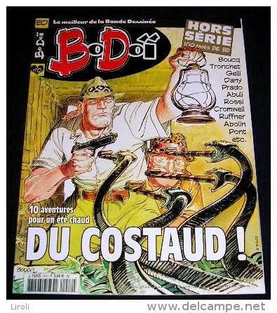 BO DOÏ. Hors Série : 10. DU COSTAUD. BOUCQ. TRONCHET. GELLI - Bodoï