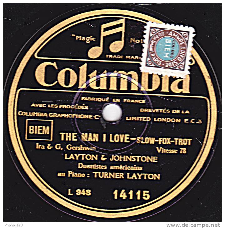 78 Tours - Columbia 14115 - LAYTON & JOHNSTONE  THE MAN I LOVE -TURNER LAYTON REVIENS En Français - 78 T - Disques Pour Gramophone