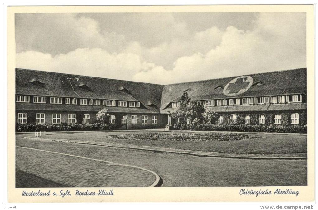 DE -WESTERLAND A. SYLT -Nordsee KLINIK - Chirurgische Abteilung - Friedrichsruh