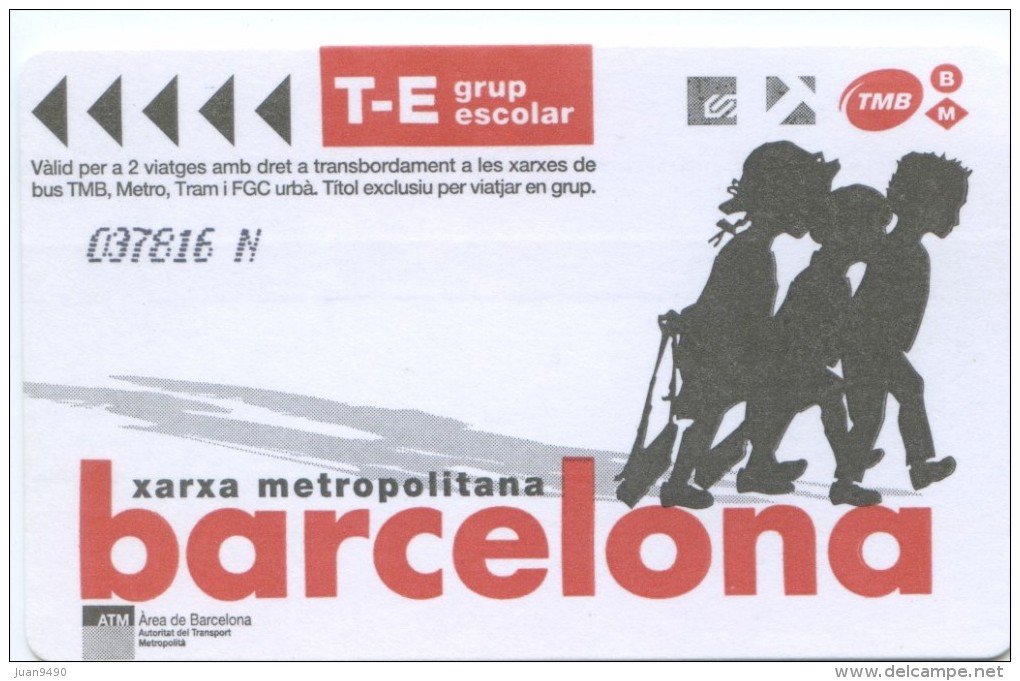 TT -TICKET DE TRANSPORTE DE BARCELONA - Europe