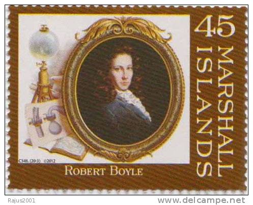 Robert Boyle, Irish Chemist  Boyle´s Law, Founder Of Modern Chemistry, Theology  MNH Marshall Island - Chimica