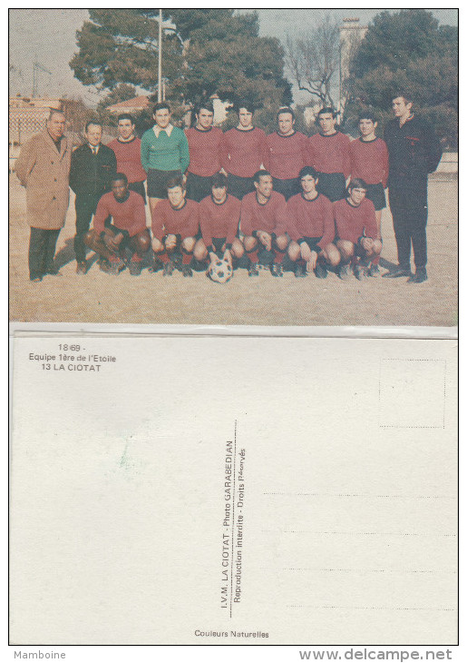 13600  La Ciotat  ~ Equipe De Football. Carte Post. Garabedian 18/69 - La Ciotat