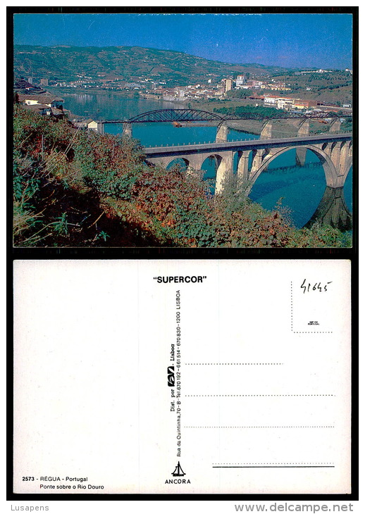 PORTUGAL COR 41645 - REGUA - PONTES SOBRE O RIO DOURO - Vila Real