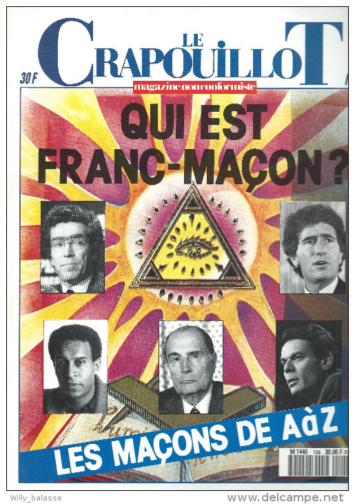 Franc-Maçonnerie : Crapouillot N°104, 1990, "Qui Est Franc-Maçon, Les Maçons De A à Z" - Esotérisme