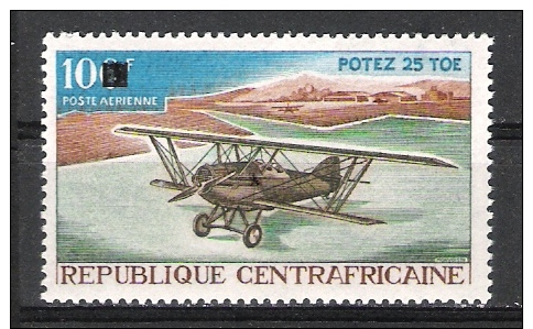 RP Centrafricaine : N° Yvert PA 62 * * - Avion  (   Potez 25 TOE  ) Timbre Surchargé Tarif Modifié . - Avions